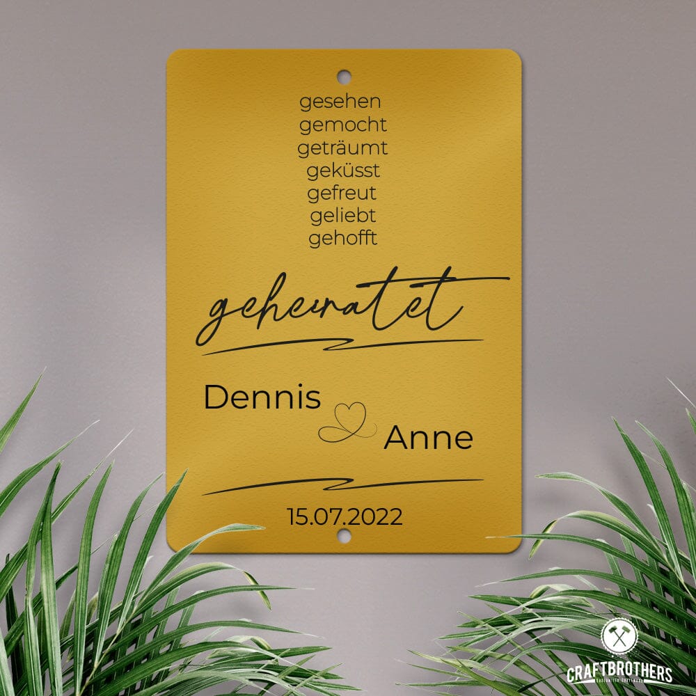Personalisierbare Stahltafel -Gesehen, gemocht ... geheiratet - personalisierbares Hochzeitsgeschenk Tafel Craftbrothers