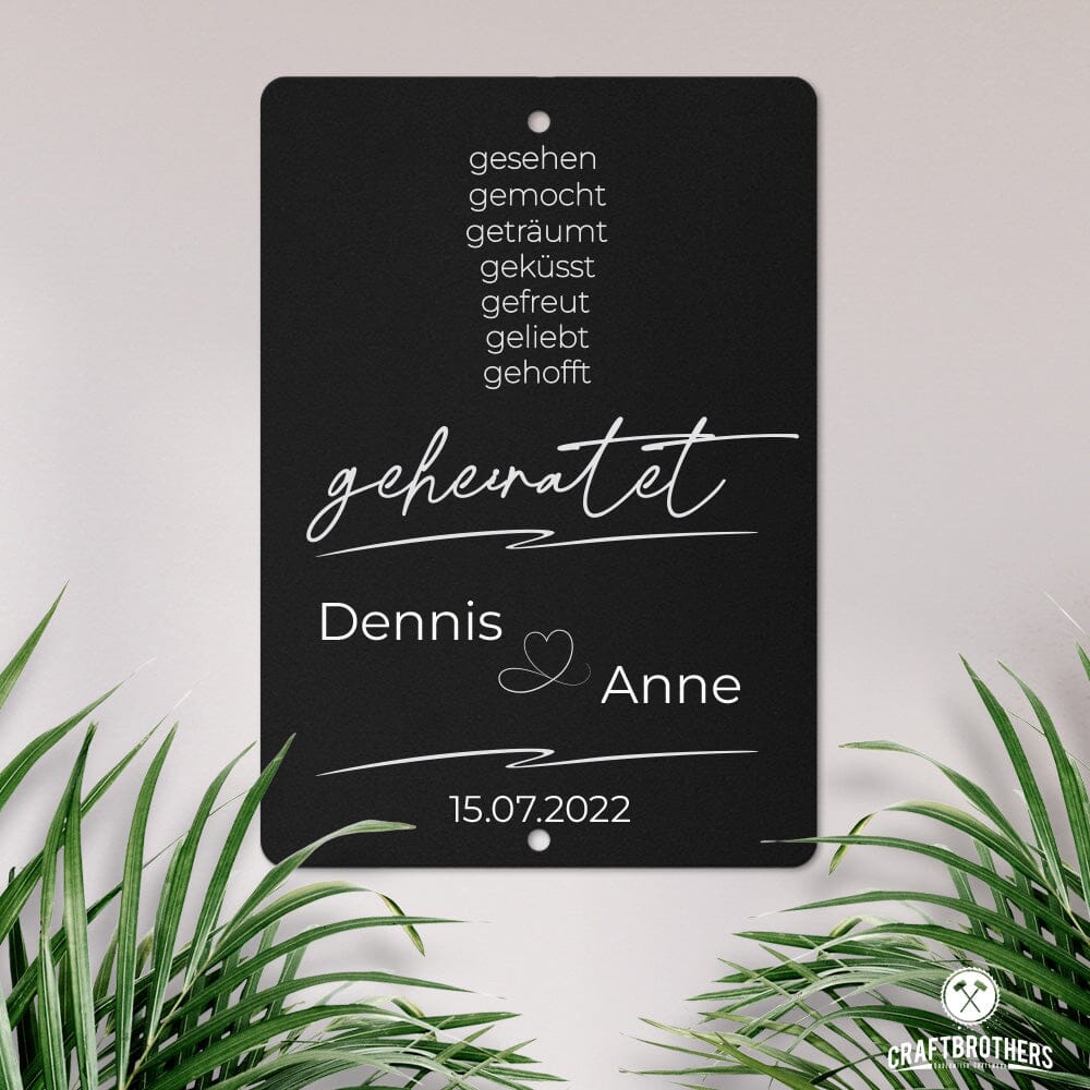 Personalisierbare Stahltafel -Gesehen, gemocht ... geheiratet - personalisierbares Hochzeitsgeschenk Tafel Craftbrothers