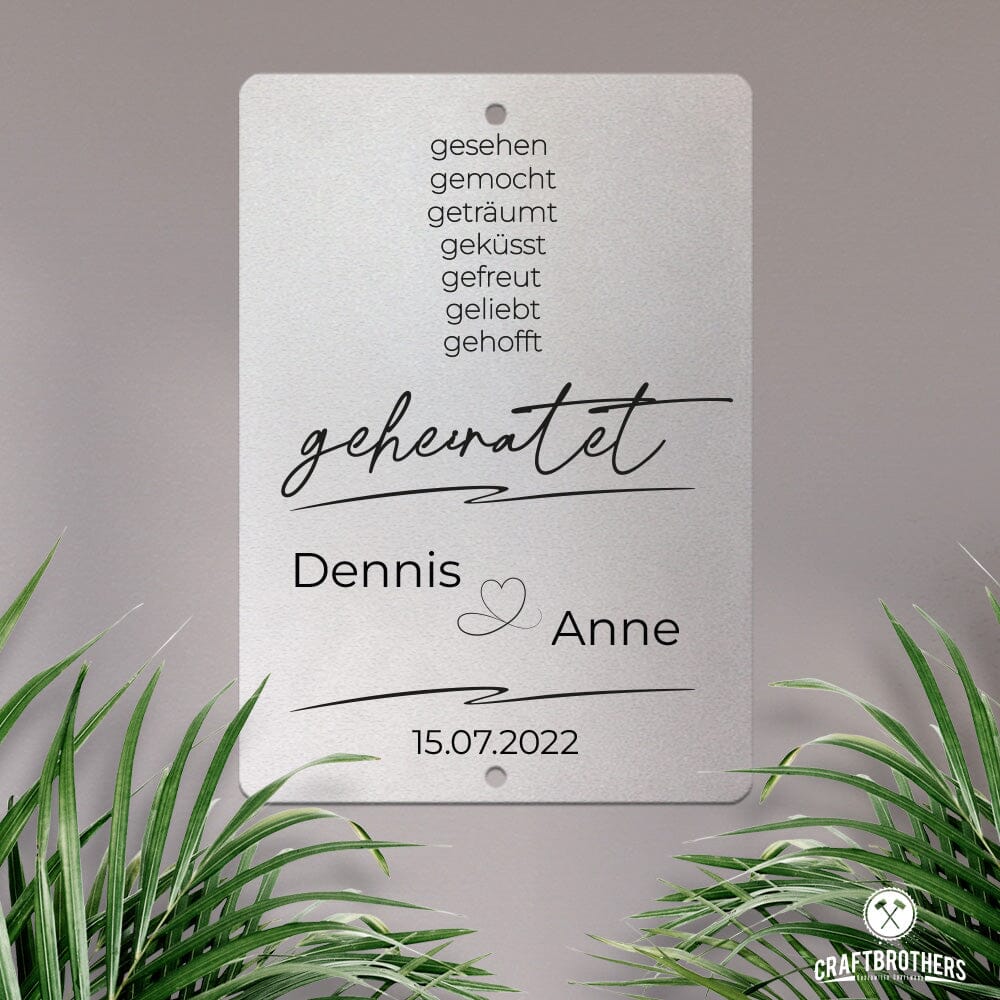 Personalisierbare Stahltafel -Gesehen, gemocht ... geheiratet - personalisierbares Hochzeitsgeschenk Tafel Craftbrothers