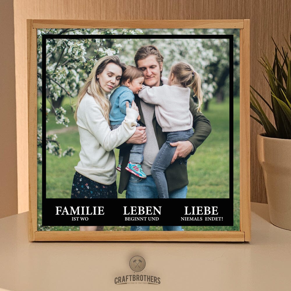 "Craftbrothers Lumina" - Familie ist, wo Leben beginnt und Liebe niemals endet! Leuchtkasten Craftbrothers