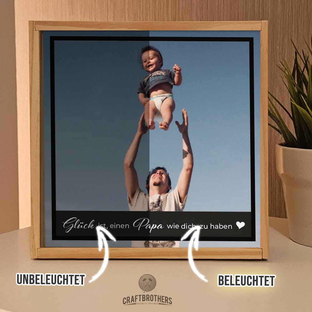 "Craftbrothers Lumina" - Glück ist, einen Papa wie dich, zu haben Leuchtkasten Craftbrothers