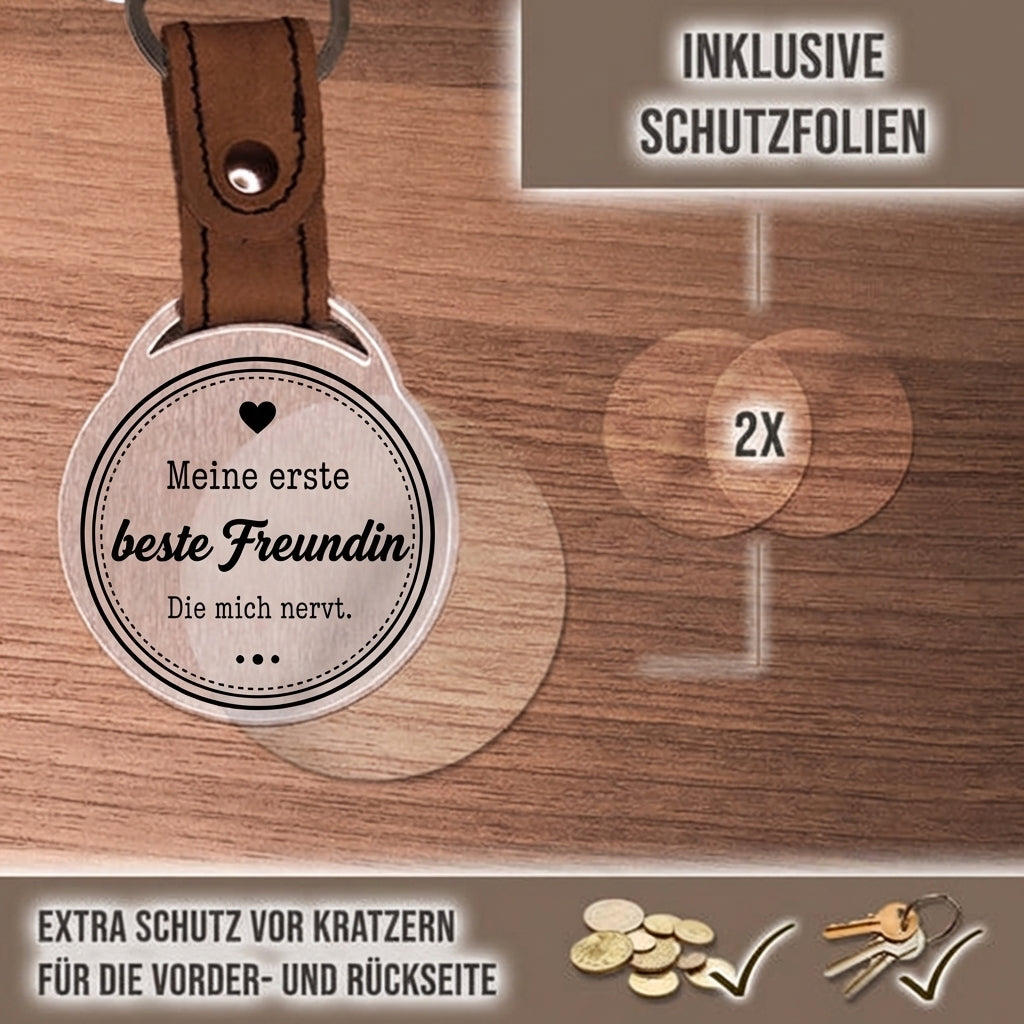 Personalisierter Foto-Schlüsselanhänger "Meine erste beste Freundin. Die mich nervt." Craftbrothers