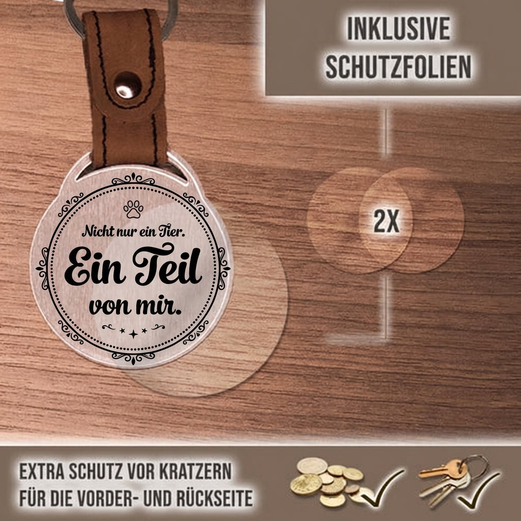 Personalisierter Foto-Schlüsselanhänger "Nicht nur ein Tier. Ein Teil von mir." Craftbrothers