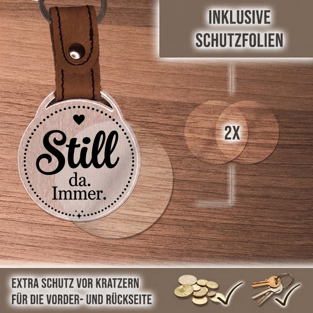 Personalisierter Foto-Schlüsselanhänger "Still da. Immer." Craftbrothers