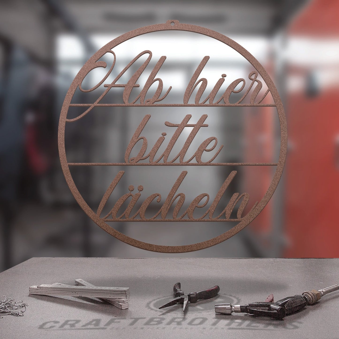 Türschild - Ab hier bitte lächeln Craftbrothers