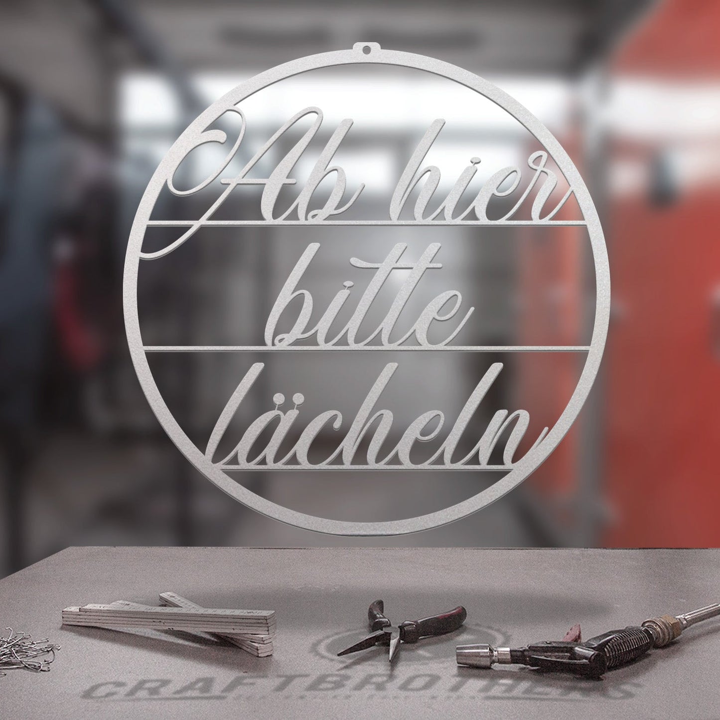 Türschild - Ab hier bitte lächeln Craftbrothers