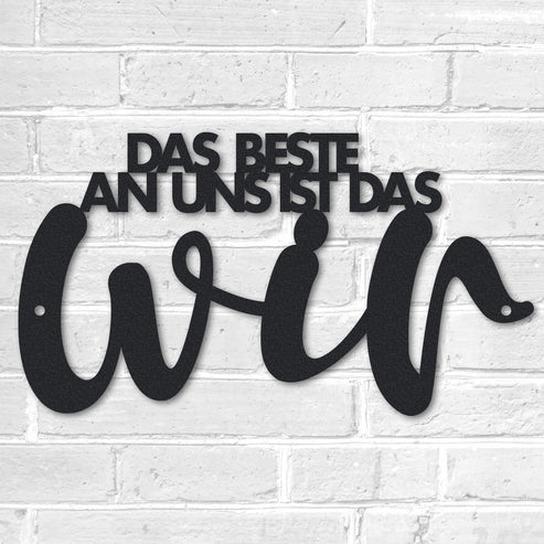 Motivationsspruch "Das Beste an uns ist das WIR" aus edlem Stahl (personalisierbar) Craftbrothers