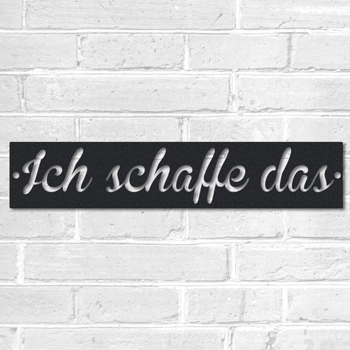 Motivationsspruch "Ich schaffe das" aus edlem Stahl (personalisierbar) Craftbrothers