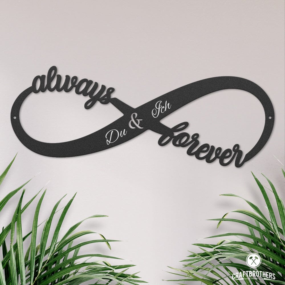 Always & forever Unendlichkeitsschleife (personalisierbar) Craftbrothers 