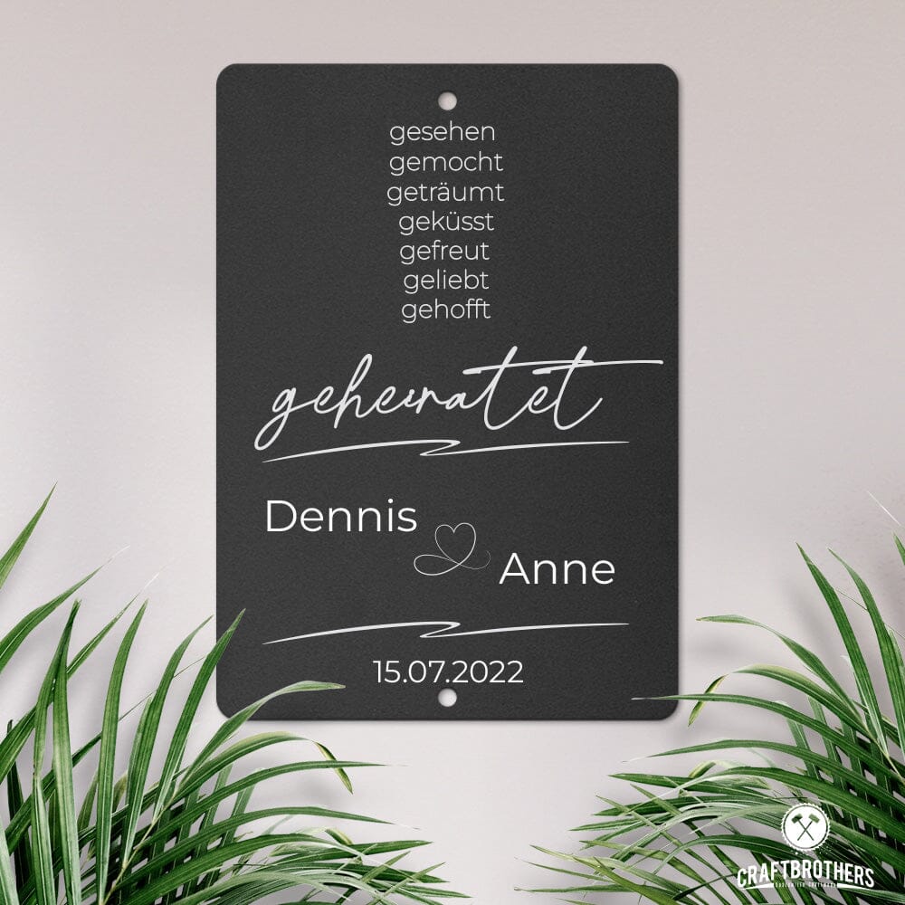 Personalisierbare Stahltafel -Gesehen, gemocht ... geheiratet - personalisierbares Hochzeitsgeschenk Tafel Craftbrothers 