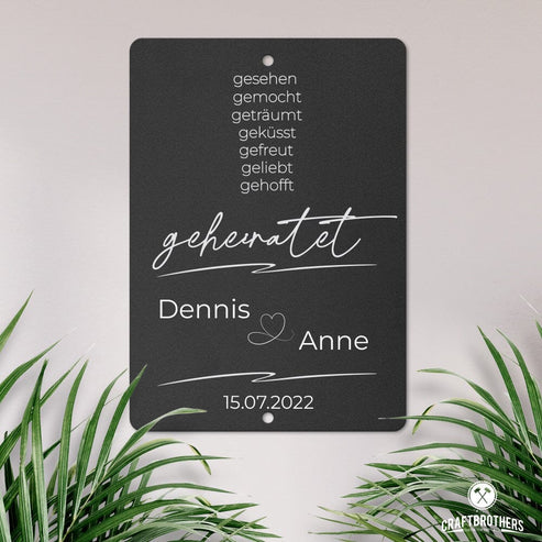 Personalisierbare Stahltafel -Gesehen, gemocht ... geheiratet - personalisierbares Hochzeitsgeschenk Tafel Craftbrothers 