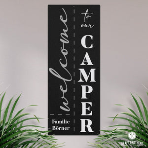 Campingschild - Welcome to our Camper (personalisierbar) Craftbrothers 