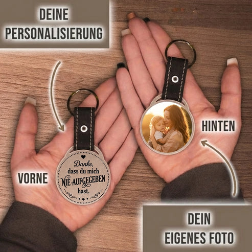 Personalisierter Foto-Schlüsselanhänger "Danke, dass du mich nie aufgegeben hast." Craftbrothers