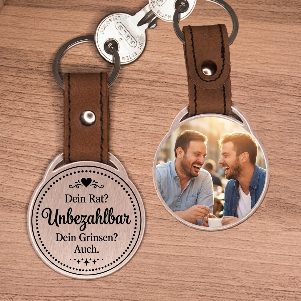 Personalisierter Foto-Schlüsselanhänger "Dein Rat? Unbezahlbar. Dein Grinsen? Auch." Craftbrothers