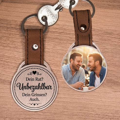 Personalisierter Foto-Schlüsselanhänger "Dein Rat? Unbezahlbar. Dein Grinsen? Auch." Craftbrothers
