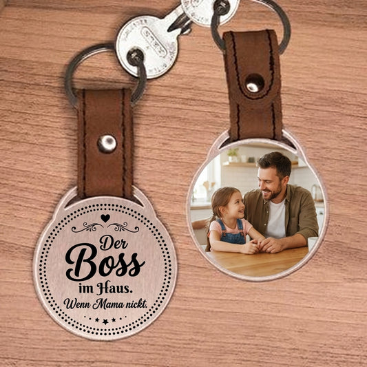 Personalisierter Foto-Schlüsselanhänger "Der Boss im Haus. Wenn Mama nickt." Craftbrothers