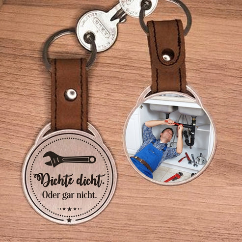 Personalisierter Foto-Schlüsselanhänger "Dichte dicht. Oder gar nicht." Craftbrothers