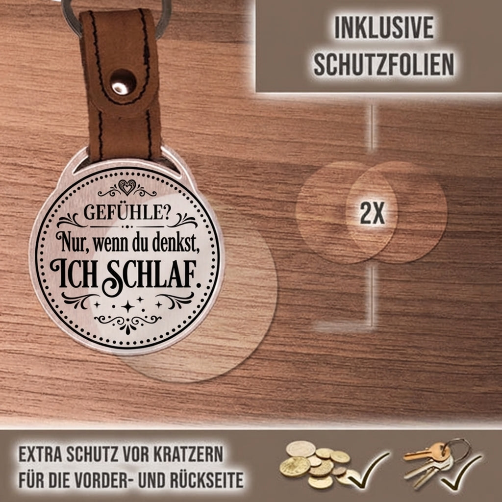 Personalisierter Foto-Schlüsselanhänger "Gefühle? Nur, wenn du denkst, ich schlaf." Craftbrothers