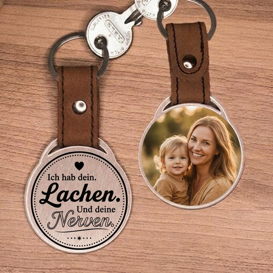 Personalisierter Foto-Schlüsselanhänger "Ich hab dein Lachen. Und deine Nerven." Craftbrothers
