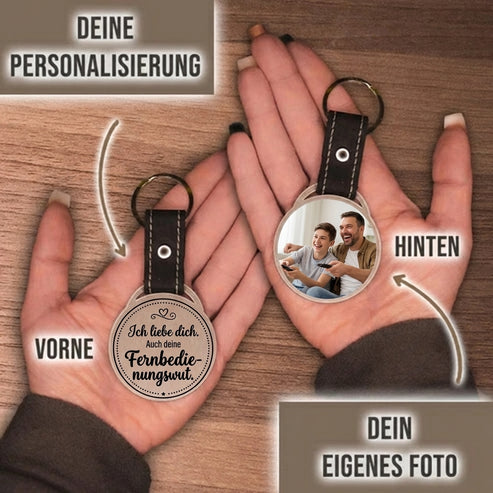 Personalisierter Foto-Schlüsselanhänger "Ich liebe dich. Auch deine Fernbedienungswut." Craftbrothers