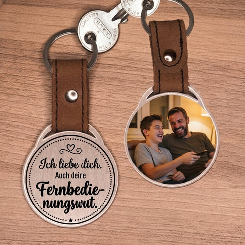 Personalisierter Foto-Schlüsselanhänger "Ich liebe dich. Auch deine Fernbedienungswut." Craftbrothers