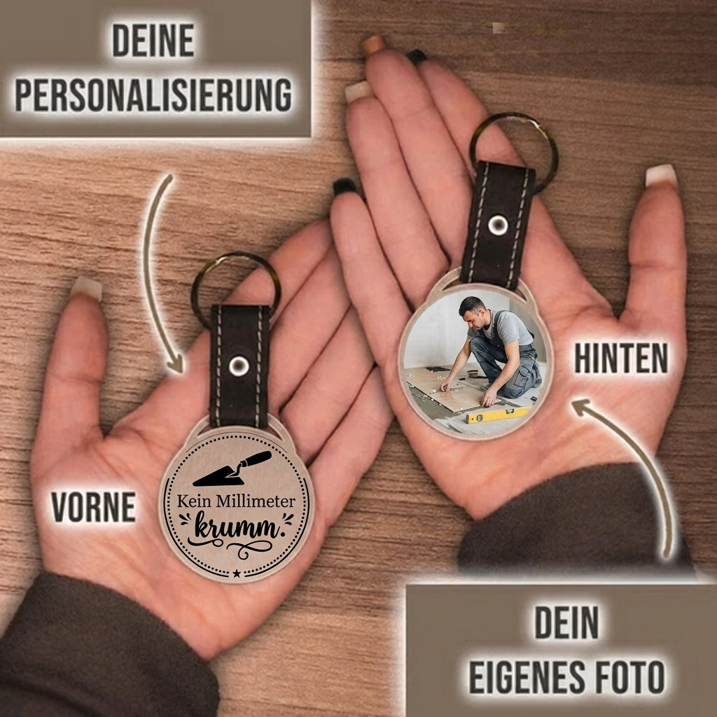 Personalisierter Foto-Schlüsselanhänger "Kein Millimeter krumm." Craftbrothers