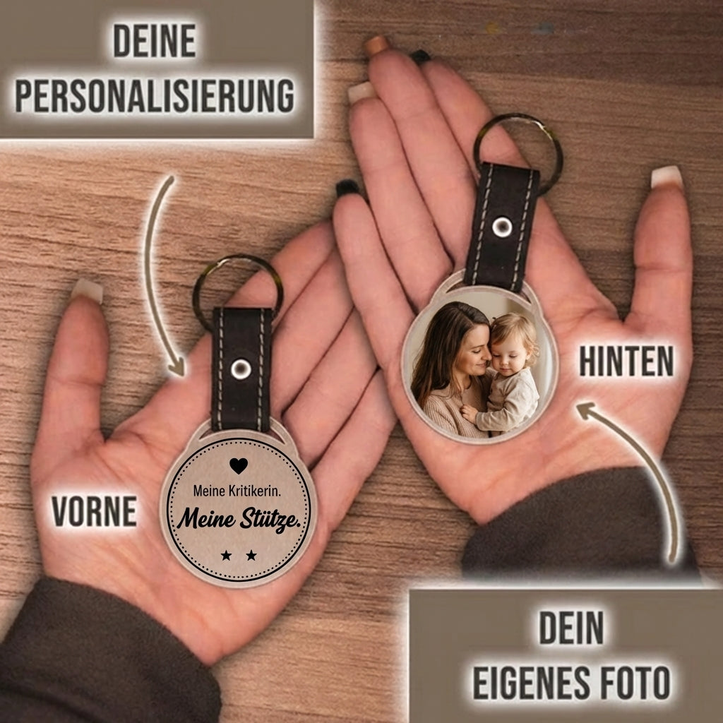 Personalisierter Foto-Schlüsselanhänger "Meine Kritikerin. Meine Stütze." Craftbrothers