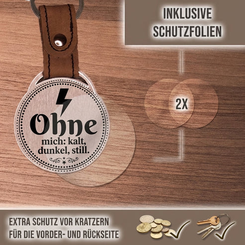 Personalisierter Foto-Schlüsselanhänger "Ohne mich: kalt, dunkel, still." Craftbrothers