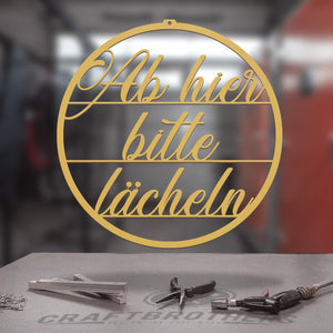Türschild - Ab hier bitte lächeln Craftbrothers 